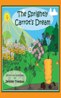 Sprightly Carrot's Dream