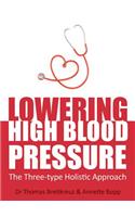 Lowering High Blood Pressure