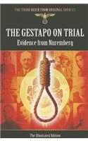 Gestapo on Trial: Evidence from Nuremberg