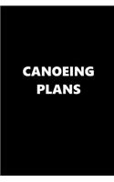 2019 Weekly Planner Sports Theme Canoeing Plans Black White 134 Pages: 2019 Planners Calendars Organizers Datebooks Appointment Books Agendas