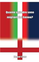 Quante Squadre Sono Migliori del Genoa?