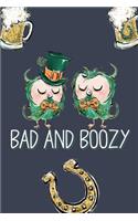 Bad and Boozy