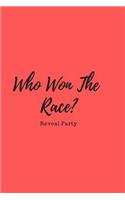 Who Won The Race? Reveal Party: Baby Gender Sex Reveal Party Guest Sign In Book With Red Cover