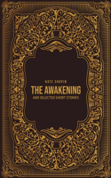 The Awakening