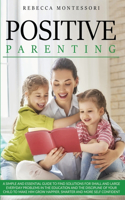 Positive Parenting