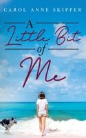 Little Bit of Me