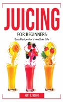 Juicing for Beginners