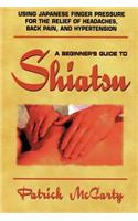 Beginners Guide to Shiatsu