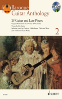 Baroque Guitar Anthology, Volume 2 25 Guitar and Lute Pieces - Original Works from the 17th and 18thcenturies