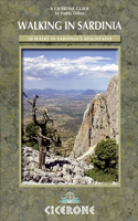 Walking in Sardinia: 50 walks on the Ogliastra coast, Supramonte and Gennergentu mountains