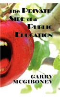 The Private Side of a Public Education