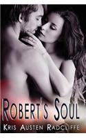 Robert's Soul: A Quidell Brothers Novel