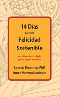 14 Días para una Felicidad Sostenible