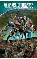 Aliens vs. Zombies