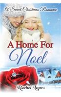 Home for Noel