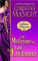 Misfortune of Lady Lucianna