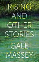 Rising and Other Stories