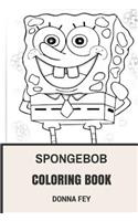Spongebob Coloring Book: Marine and Sea Biology Animated Comedy Cartoon Inspired Adult Coloring Book