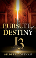 Pursuit of Destiny