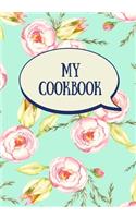 My Cookbook (Blank Recipe Book)