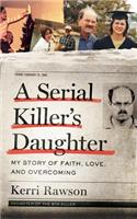 A Serial Killer's Daughter