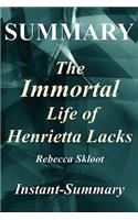 Summary - The Immortal Life of Henrietta Lacks: By Rebecca Skloot - A Full Book Summary