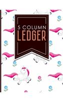 5 Column Ledger: Accountant Notebook, Accounting Pad, Ledger Journal Book, Cute Unicorns Cover, 8.5" x 11", 100 pages(85 5 Column Ledgers)