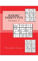 Sudoku Variety Fun Volume 1