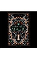 Unnatural Magic