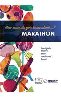 How much do you know about... Marathon