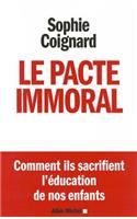 Le Pacte Immoral