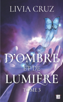 D'ombre et de lumière - Tome 3