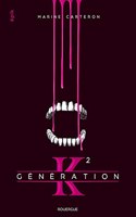 Generation K 2