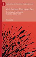 War in Economic Theories Over Time