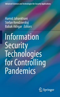 Information Security Technologies for Controlling Pandemics