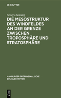 Die Mesostruktur Des Windfeldes an Der Grenze Zwischen Troposphäre Und Stratosphäre