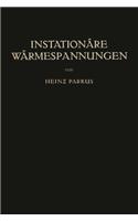 Instationare Warmespannungen