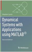 Dynamical Systems with Applications Using Matlab(r)