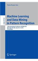 Machine Learning and Data Mining in Pattern Recognition