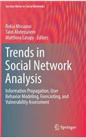 Trends in Social Network Analysis