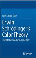 Erwin Schrödinger's Color Theory