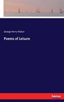 Poems of Leisure