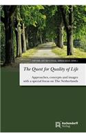 The Quest for Quality of Life