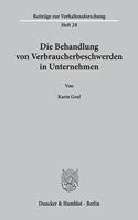 Die Behandlung Von Verbraucherbeschwerden in Unternehmen