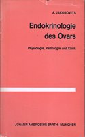 Endokrinologie Des Ovars: Physiologie, Pathologie Und Klinik