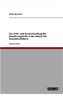 Der Hilfe- und Kontrollauftrag der Bewährungshilfe in der Arbeit mit Sexualstraftätern: (German)