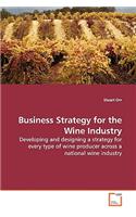 Business Strategy for the Wine Industry