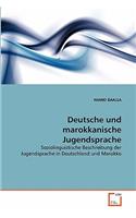 Deutsche Und Marokkanische Jugendsprache