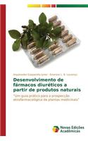 Desenvolvimento de fármacos diuréticos a partir de produtos naturais