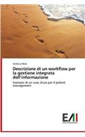 Descrizione di un workflow per la gestione integrata dell'informazione